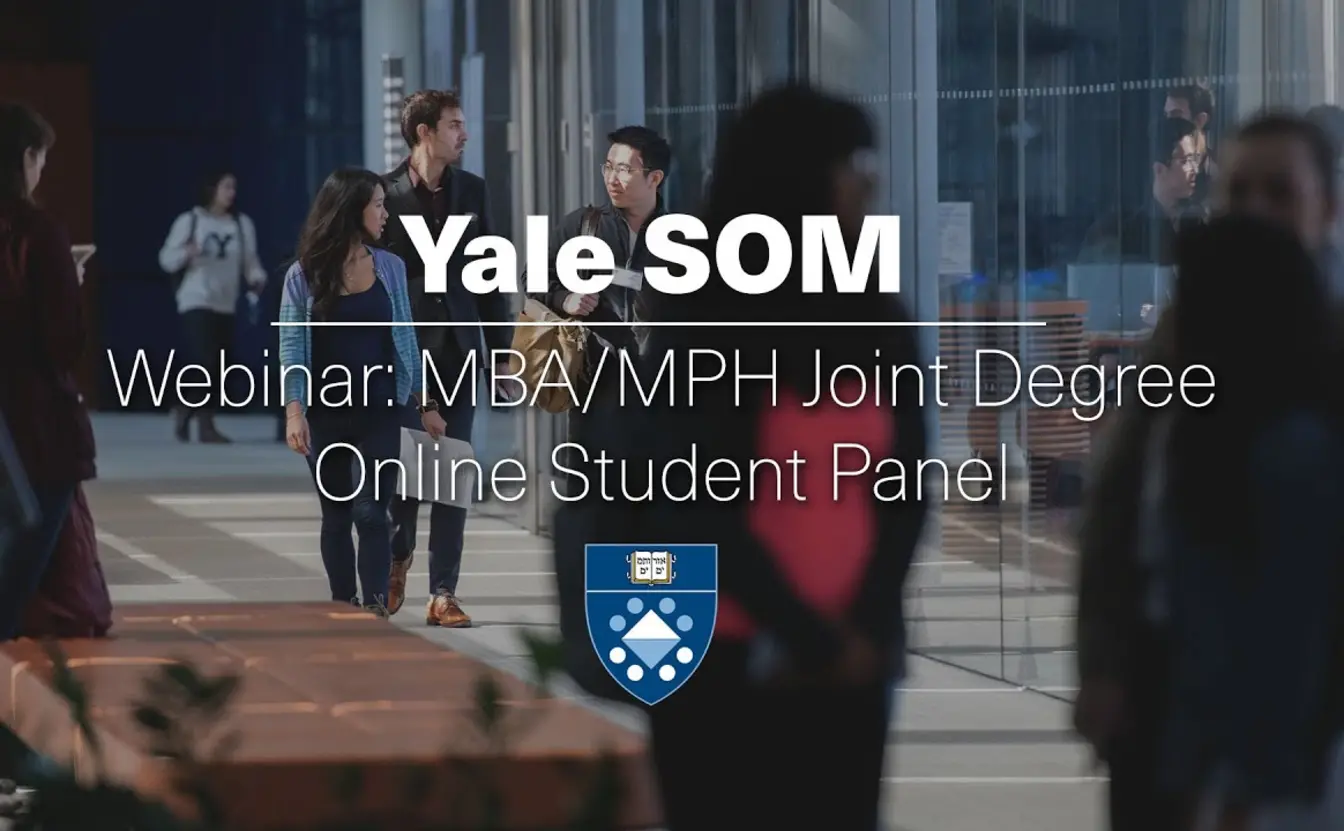 Preview image for the video "Yale School of Public Health/MBA Joint-Degree Student Panel".