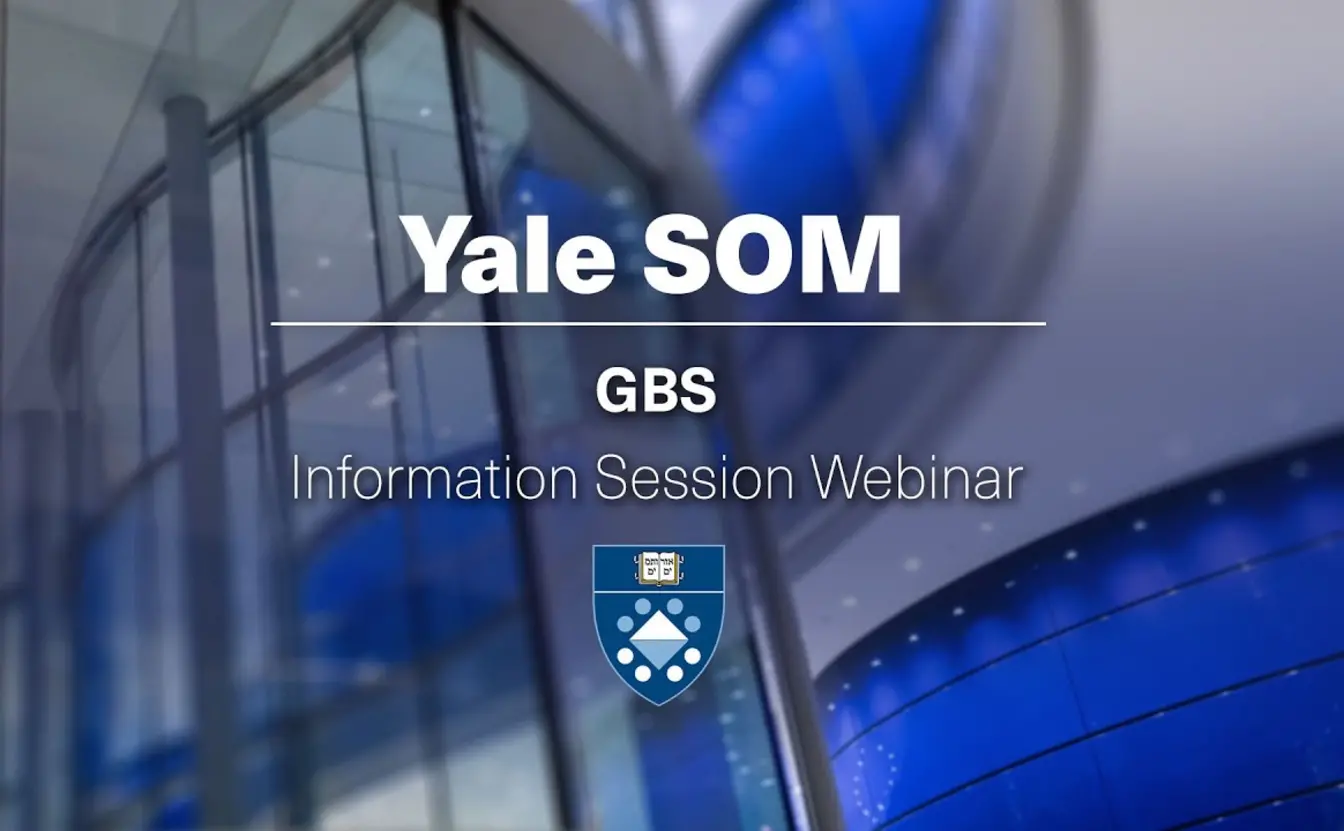 Preview image for the video "Yale SOM GBS Information Session Webinar".