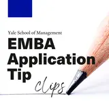 Show art for EMBA Application Tip Clips