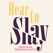 Hear to Slay