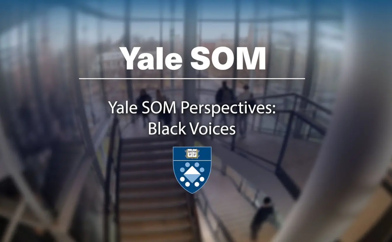 Preview image for the video "Yale SOM Perspectives: Black Voices".