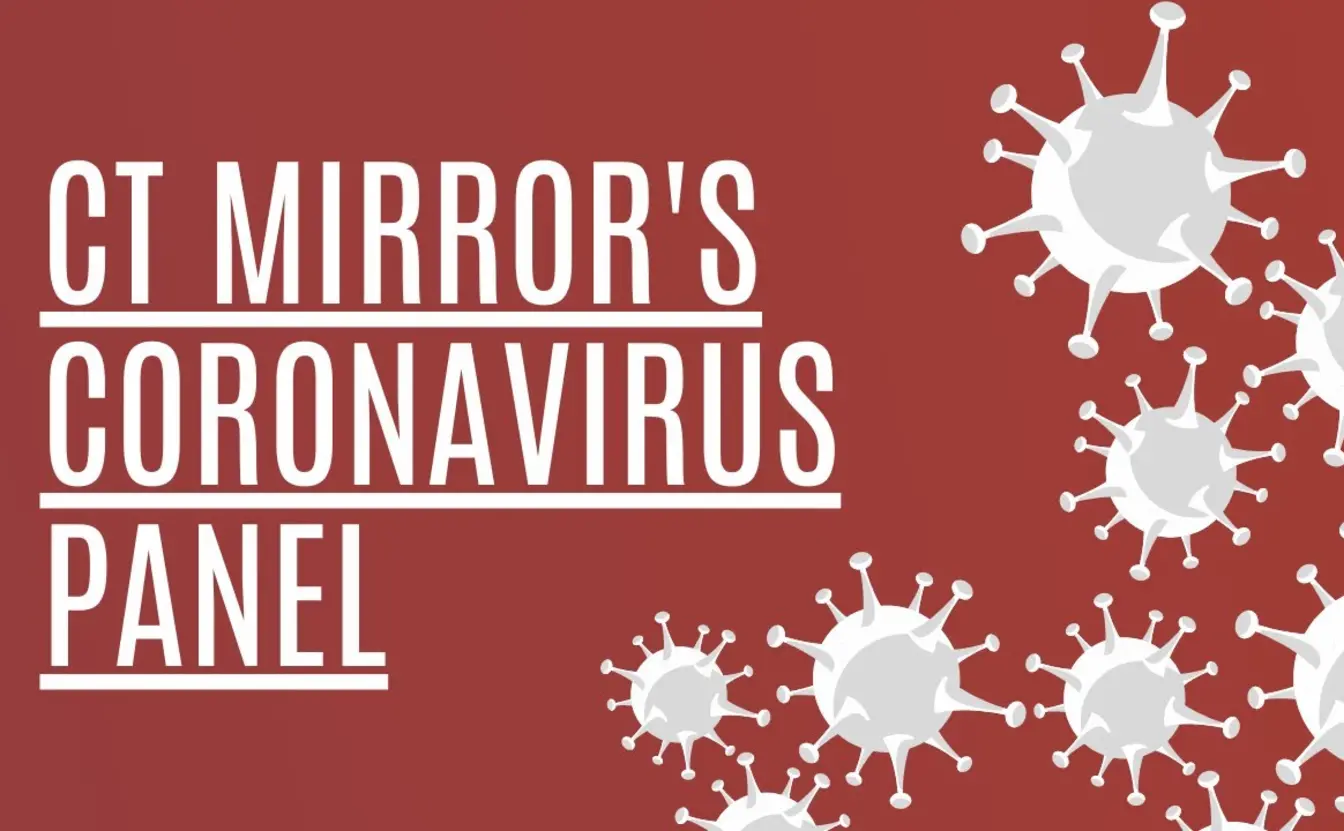 Preview image for the video "CT Mirror's Coronavirus Panel: The Road Ahead for Connecticut".