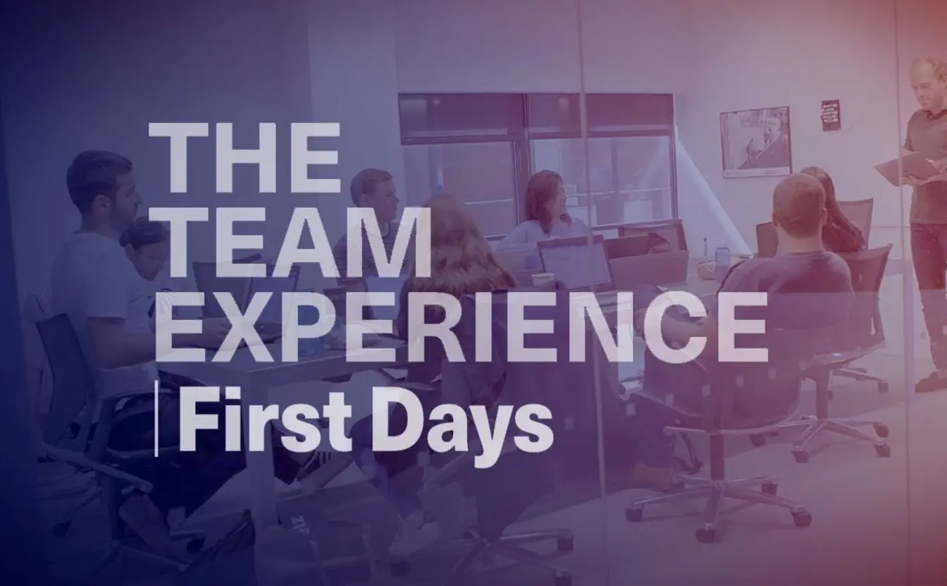 Preview image for the video "The Team Experience: First Days".