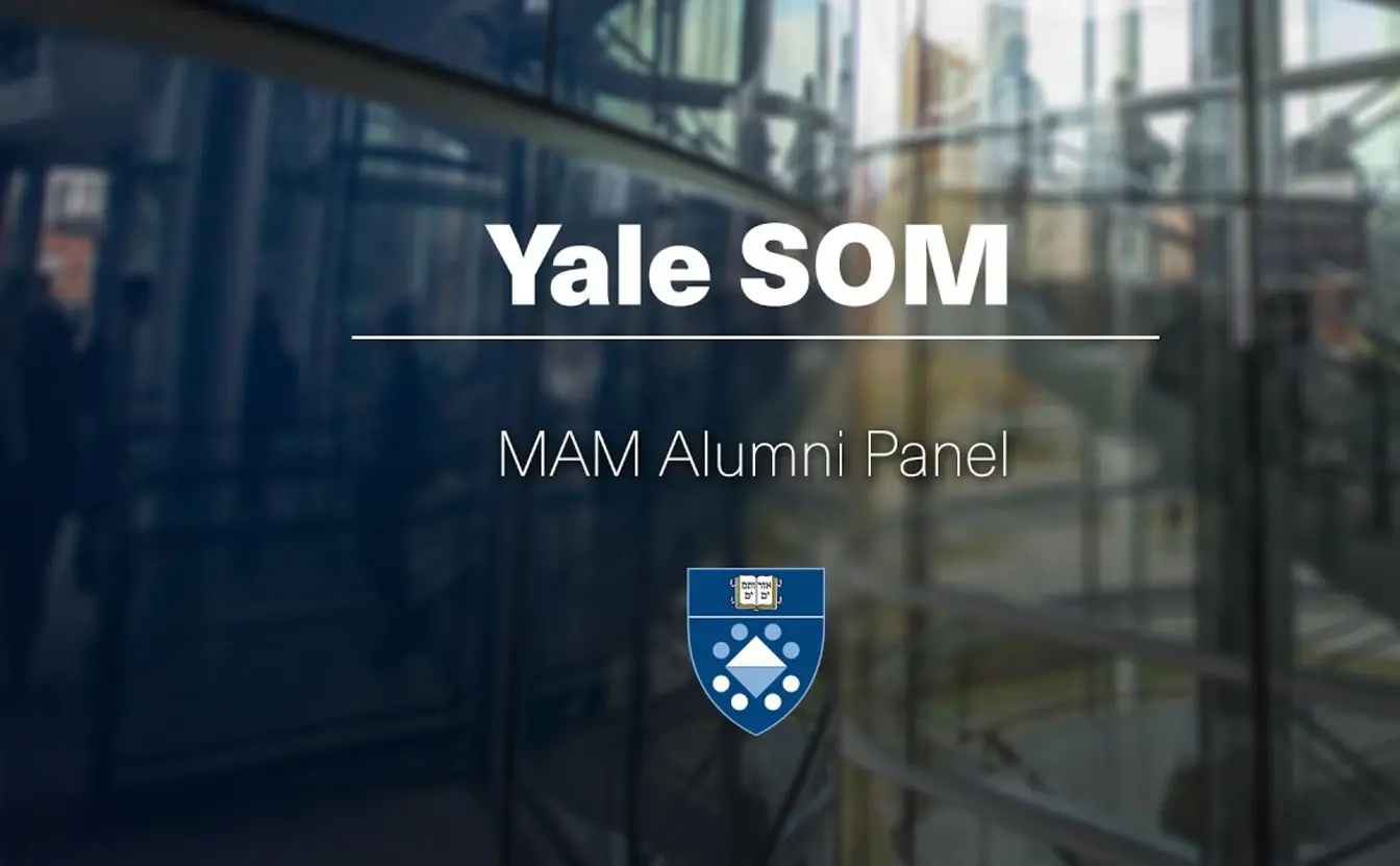Preview image for the video "Yale SOM MAM Alumni Panel".
