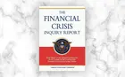 Lessons Learned from Leadership of the Financial Crisis Inquiry Commission