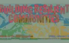 Building Resilient Communities: February 2023 Conference