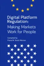 Digital PlatformRegulation: Making Markets Work for People
