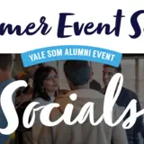 Yale SOM Alumni Summer Socials 2023
