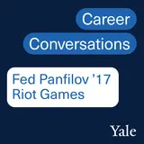 Fed Panfilov ’17, Strategic Advisory at Riot Games