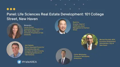 Preview image for the video "YaleAREA Conference 2022 - Panel: Life Sciences Real Estate Development 101 College St, New Haven".